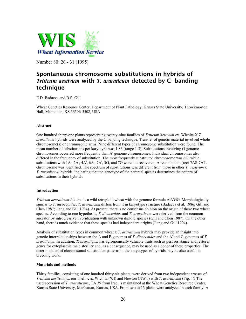 Spontaneous Chromosome Substitutions in Hybrids of Triticum Aestivum with T. Araraticum Detected by C-Banding Technique