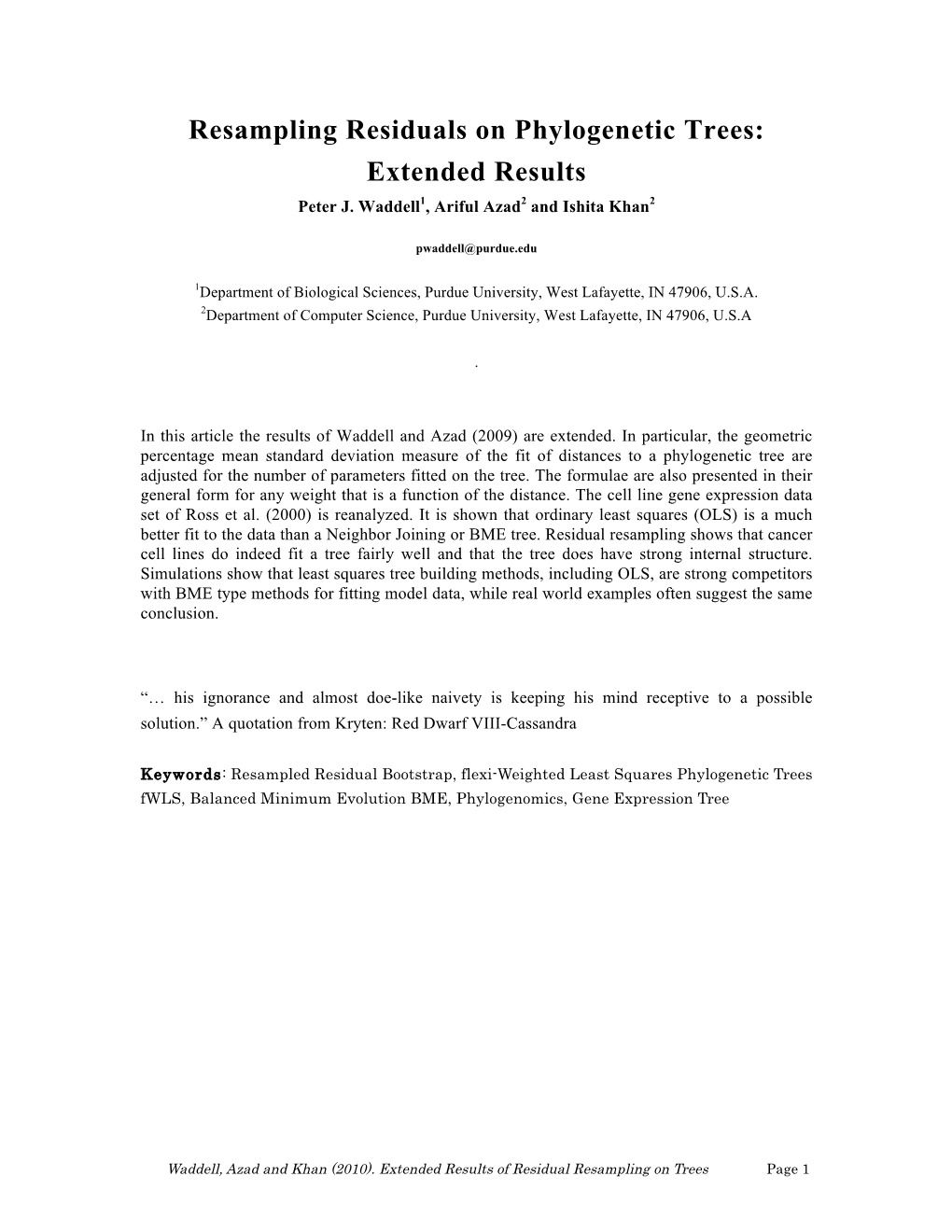 Resampling Residuals on Phylogenetic Trees: Extended Results Peter J