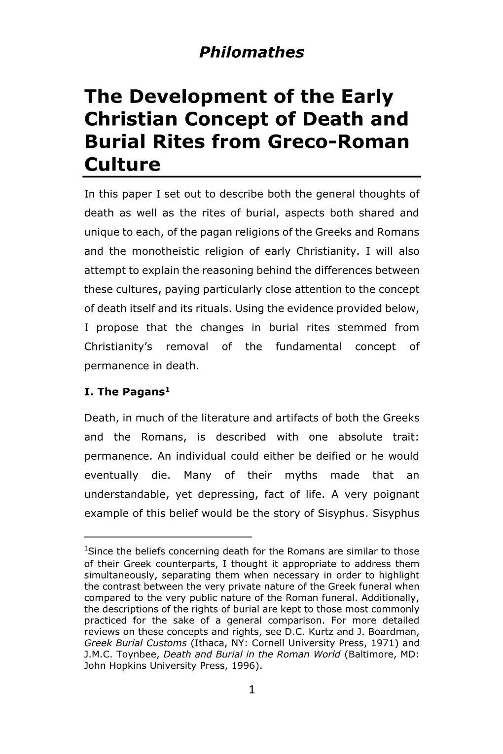 The Development of the Early Christian Concept of Death and Burial Rites from Greco-Roman Culture