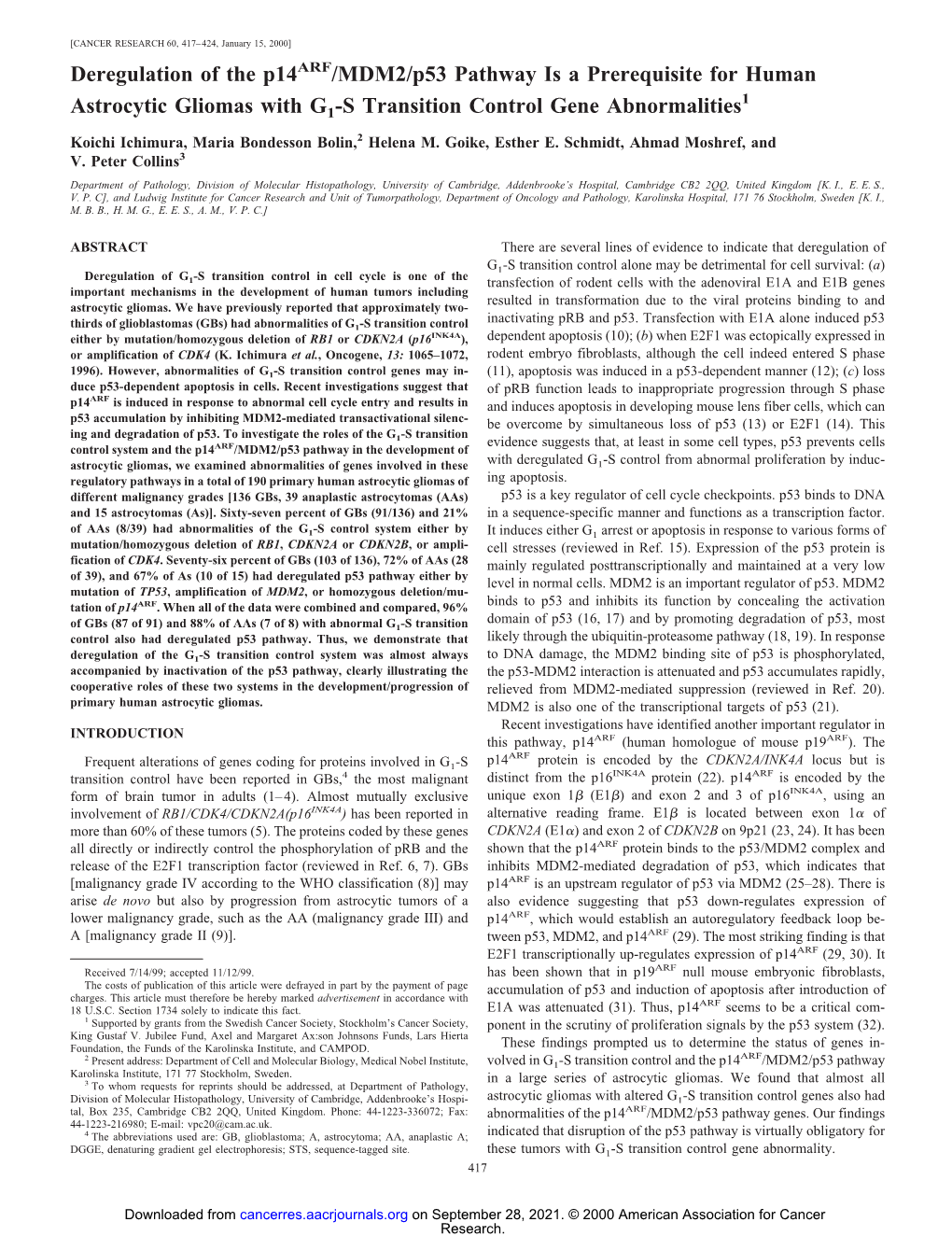 Deregulation of the P14arf/MDM2/P53 Pathway Is A