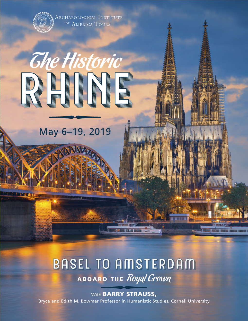 The Historic RHINE May 6–19, 2019