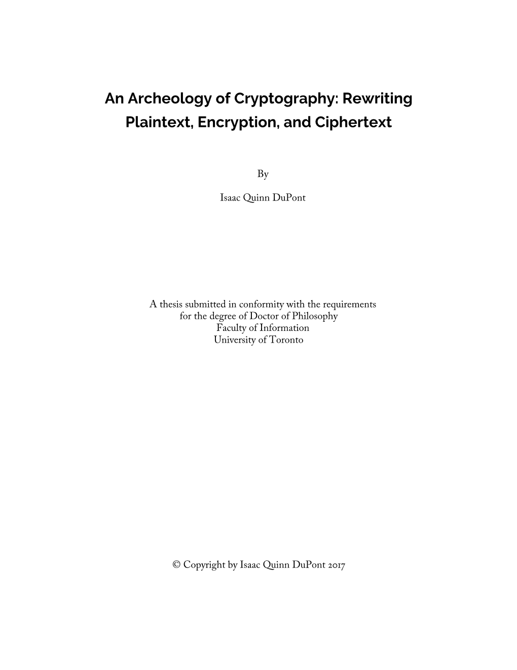 An Archeology of Cryptography: Rewriting Plaintext, Encryption, and Ciphertext