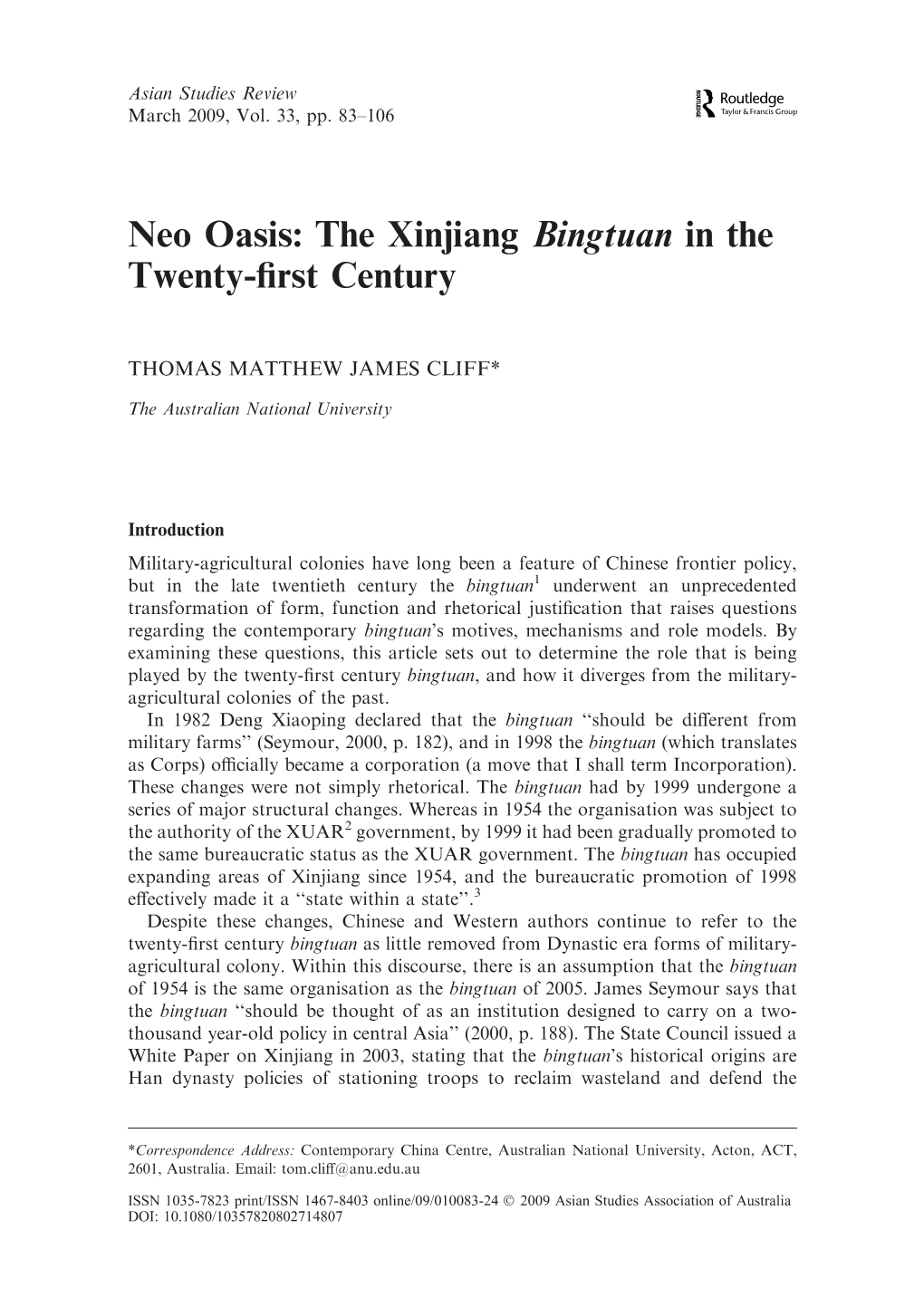 The Xinjiang Bingtuan in the Twenty-ﬁrst Century