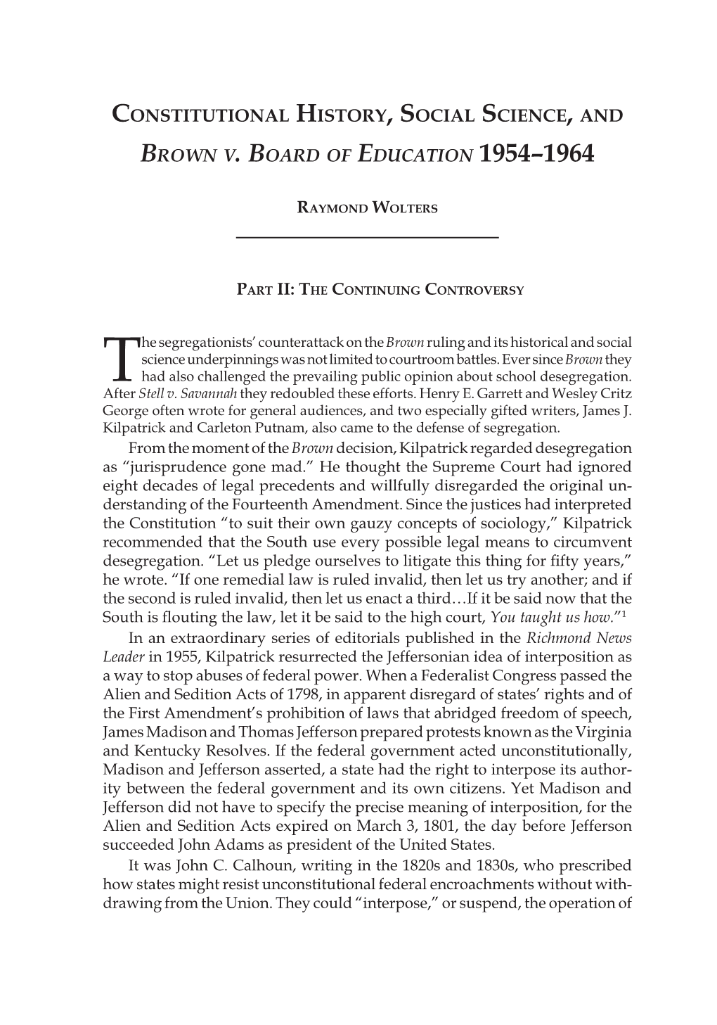 Constitutional History, Social Science, and Brown V. Board of Education 1954–1964