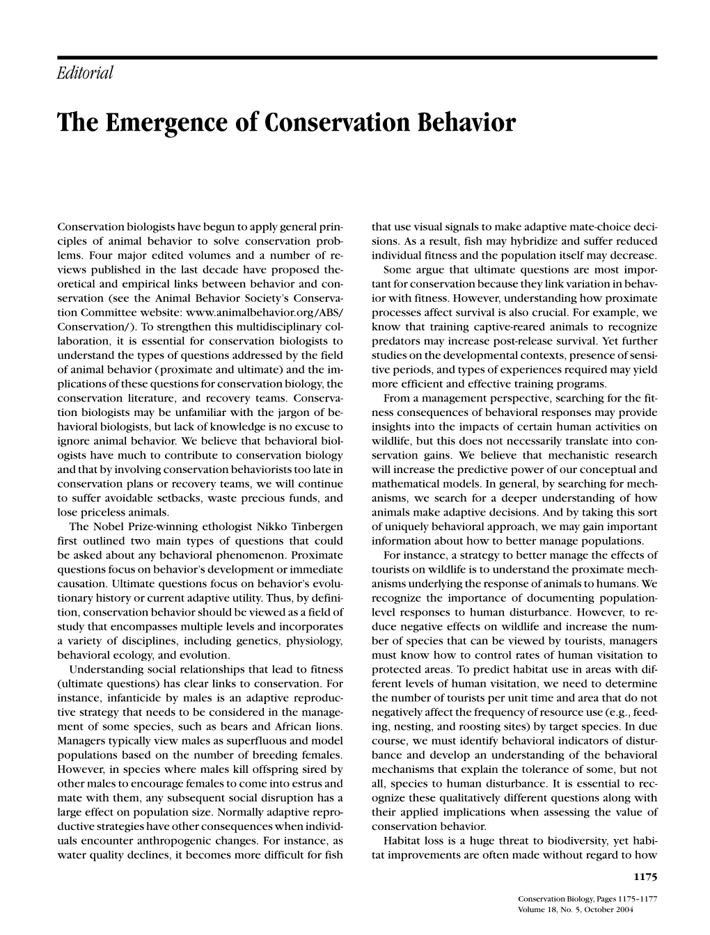 The Emergence of Conservation Behavior