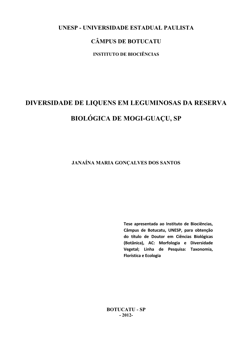 Diversidade De Liquens Em Leguminosas Da Reserva