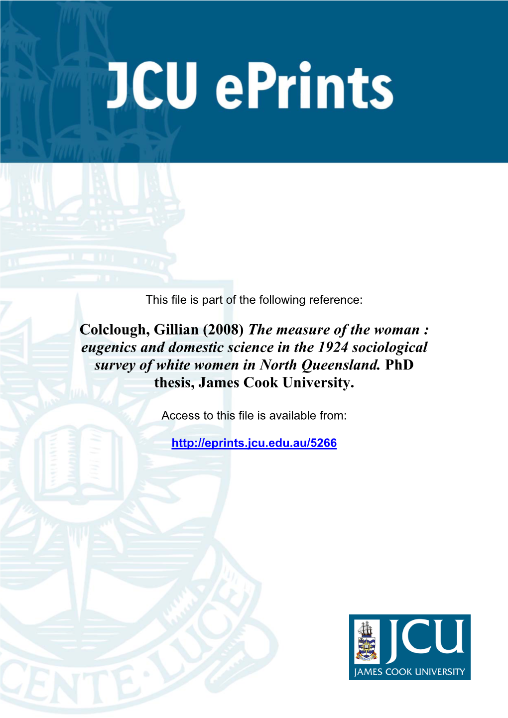 Eugenics and Domestic Science in the 1924 Sociological Survey of White Women in North Queensland