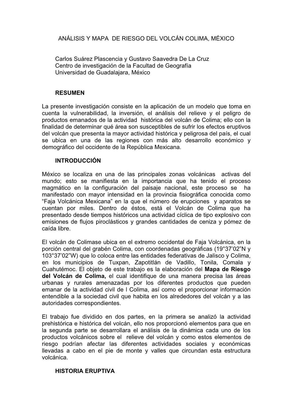 ANÁLISIS Y MAPA DE RIESGO DEL VOLCÁN COLIMA, MÉXICO Carlos