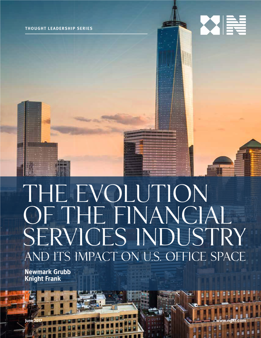 The Evolution of the Financial Services Industry and Its Impact on U.S