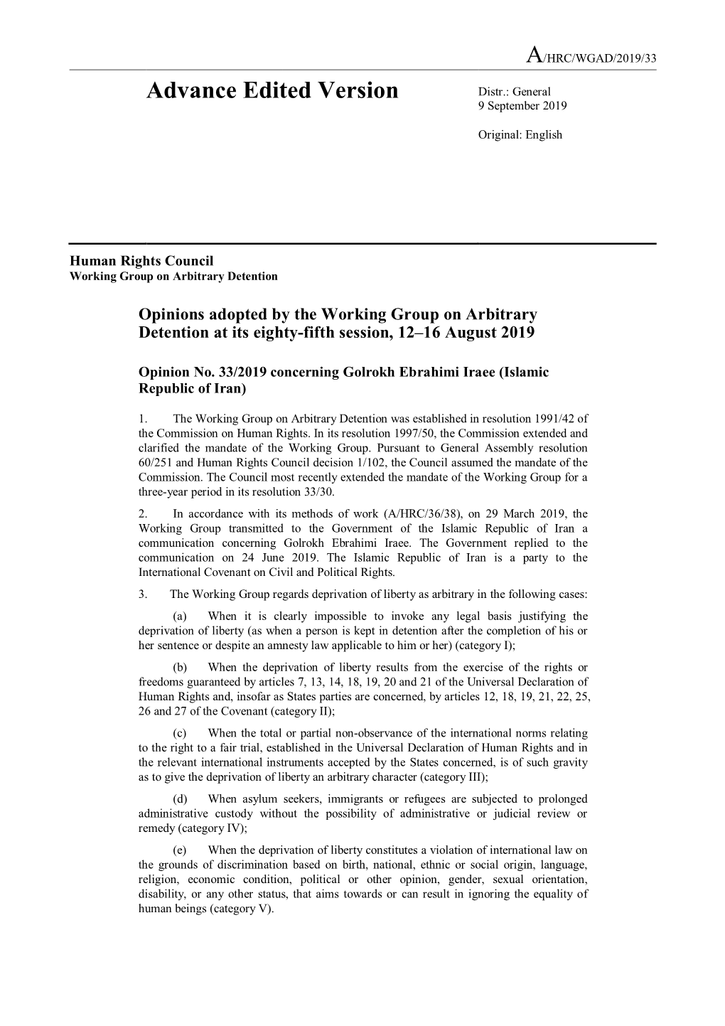 Opinions Adopted by the Working Group on Arbitrary Detention at Its Eighty-Fifth Session, 12–16 August 2019