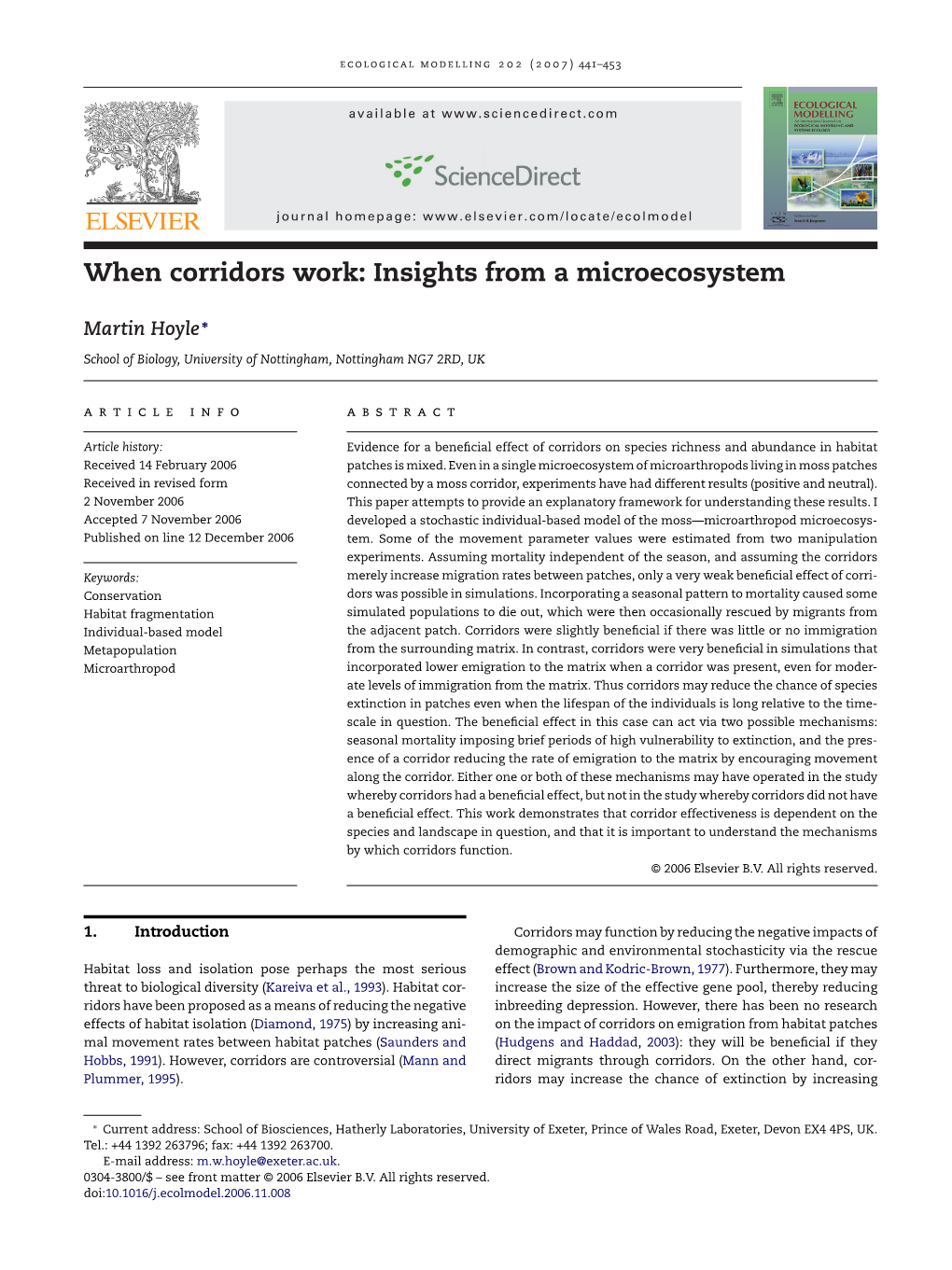 When Corridors Work: Insights from a Microecosystem