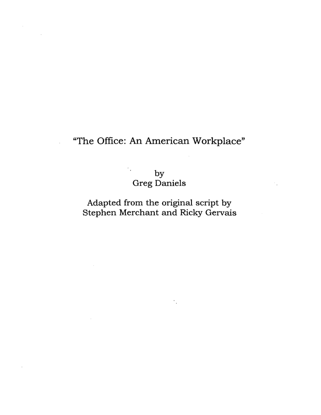 "The Office: an American Workplace" By