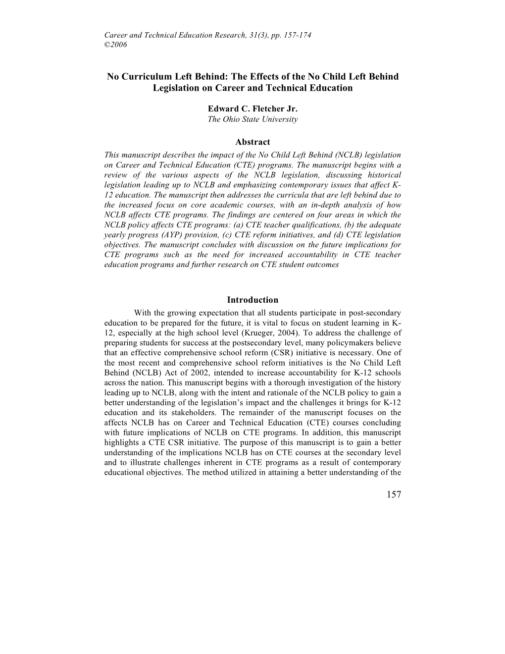 The Effects of the No Child Left Behind Legislation on Career and Technical Education