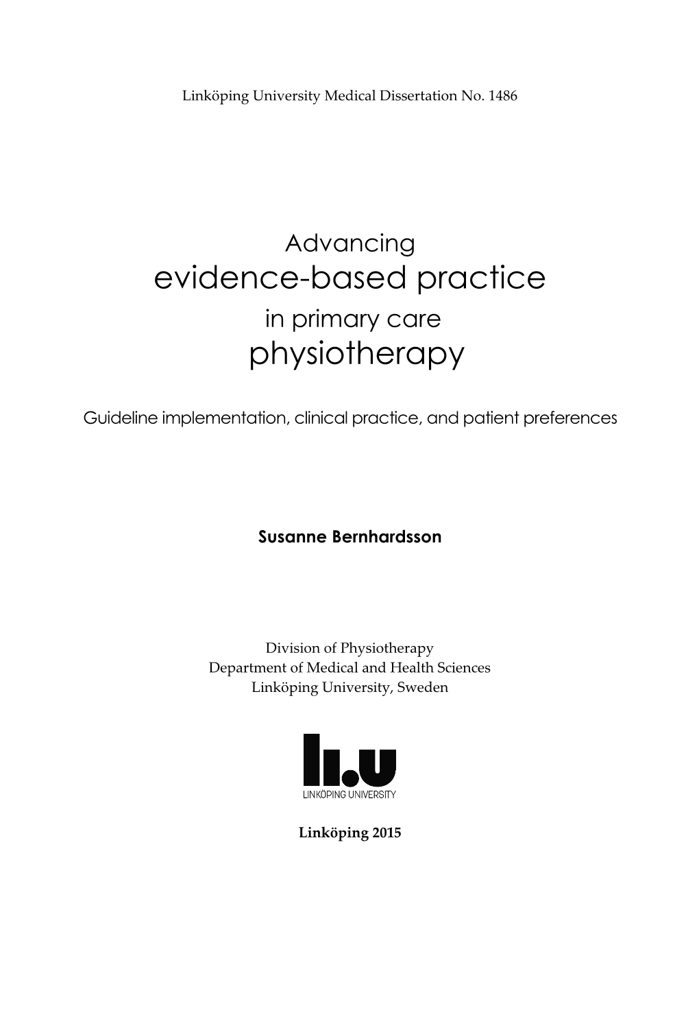 Advancing Evidence-Based Practice in Primary Care Physiotherapy