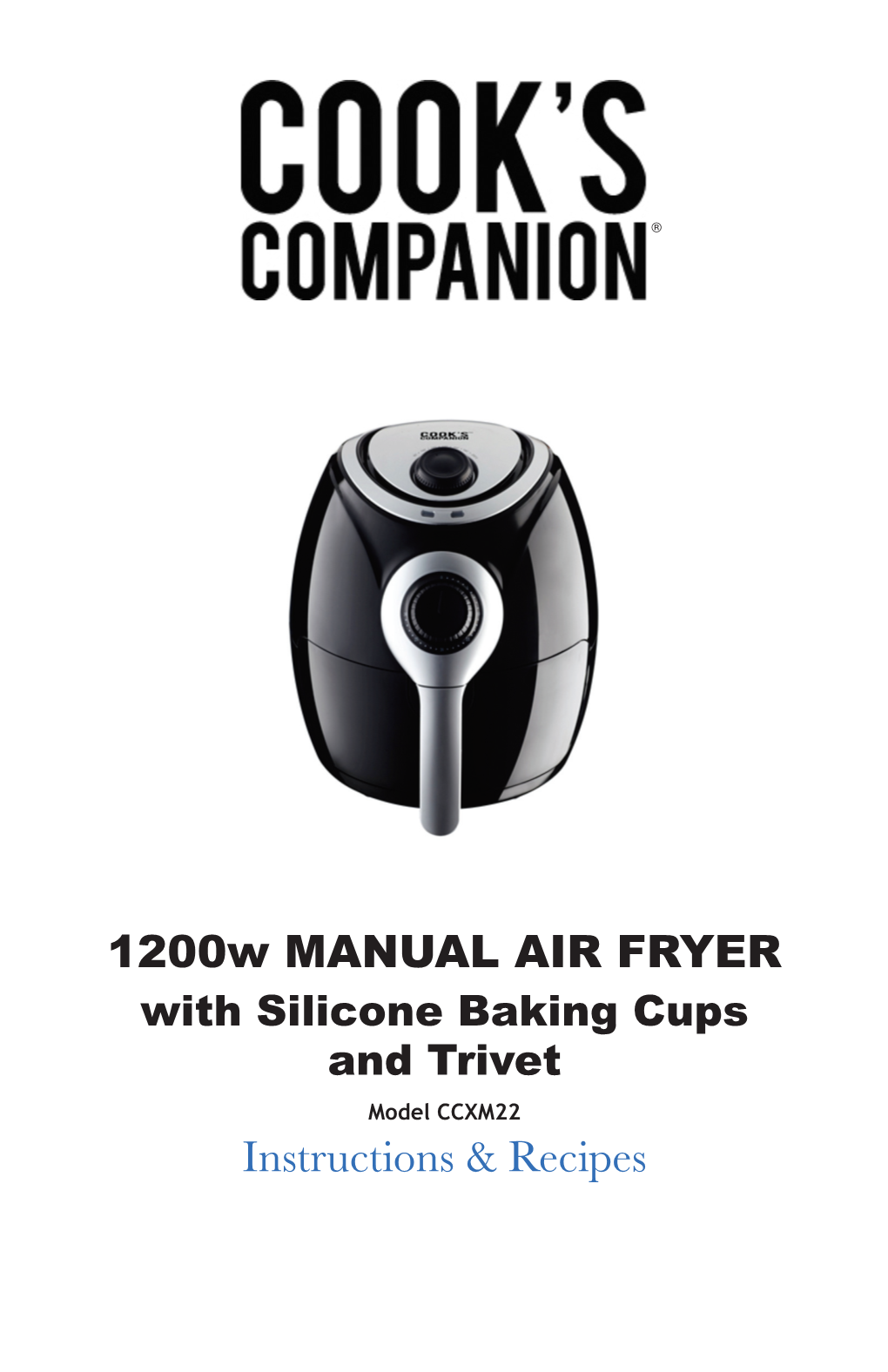 1200W MANUAL AIR FRYER Instructions & Recipes