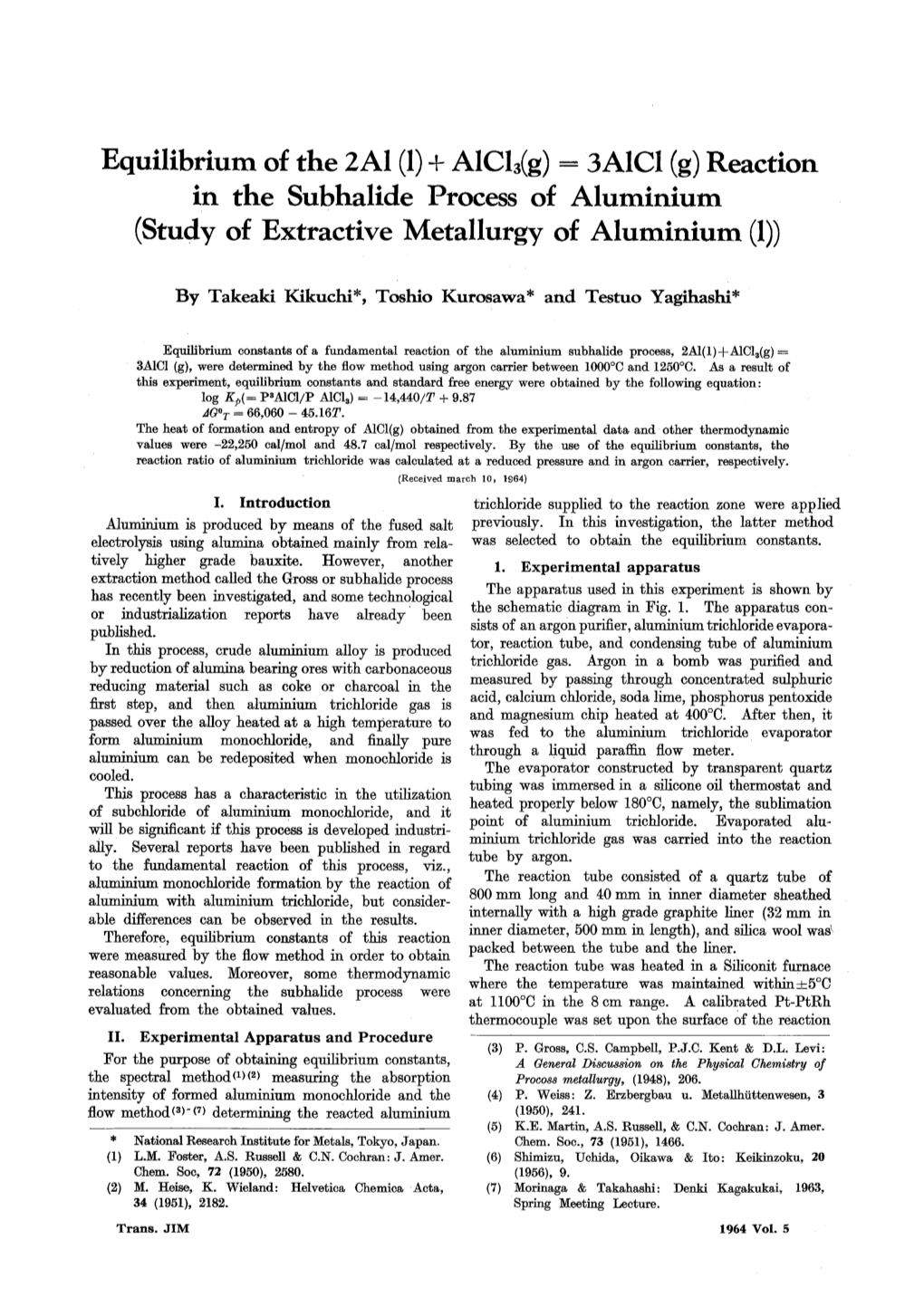 Alcl3(G)=3Alcl(G) Reaction in the Subhalide Process of Aluminium (Study of Extractive Metallurgy of Aluminium (1))