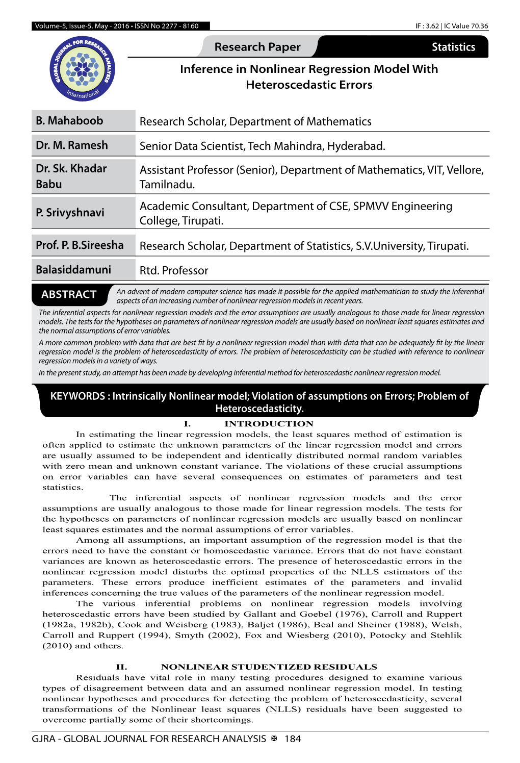 Research Paper Commerce Statistics Inference in Nonlinear Regression Model with Heteroscedastic Errors B. Mahaboob Research Scho