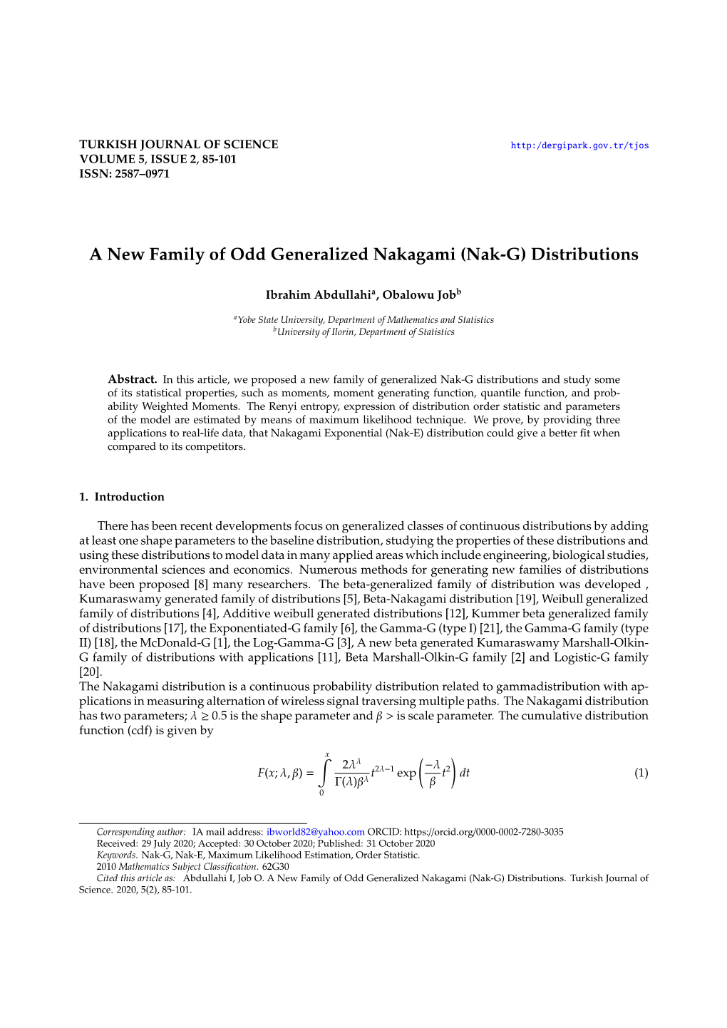 A New Family of Odd Generalized Nakagami (Nak-G) Distributions