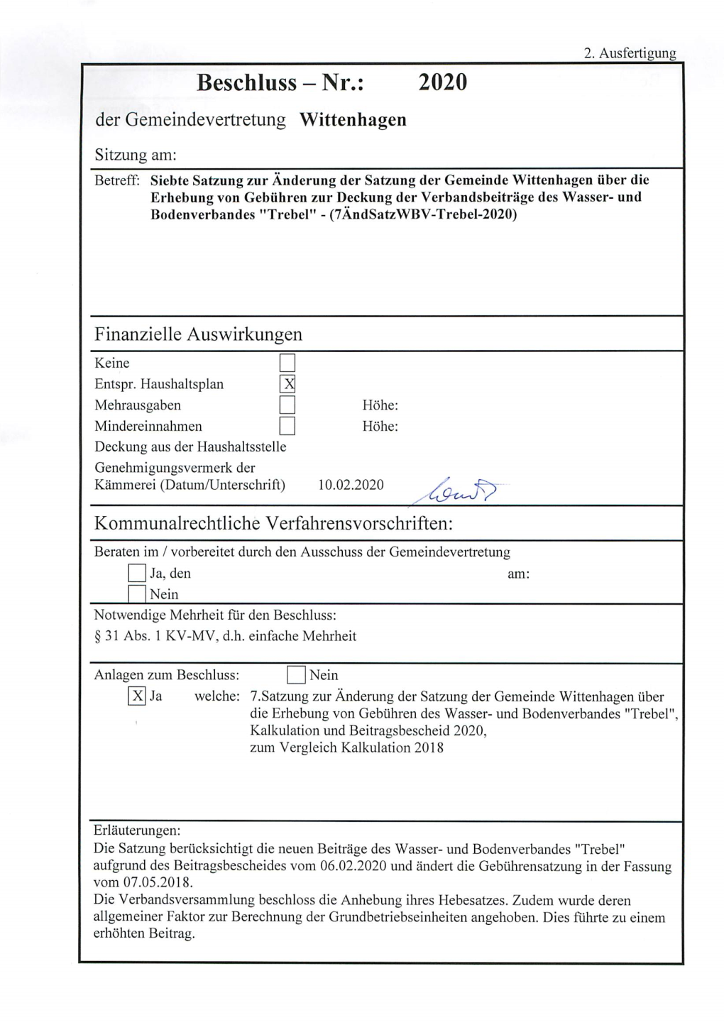 Mehrausgaben Q Höhe: Mindereinnahmen Q] Höhe: Deckung Aus Der Haushaltsstelle Genehmigungsvermerk Der Kämmerei (Datumajnterschrift) 10.02.2020