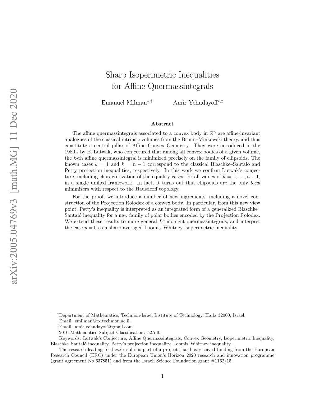 Sharp Isoperimetric Inequalities for Affine Quermassintegrals