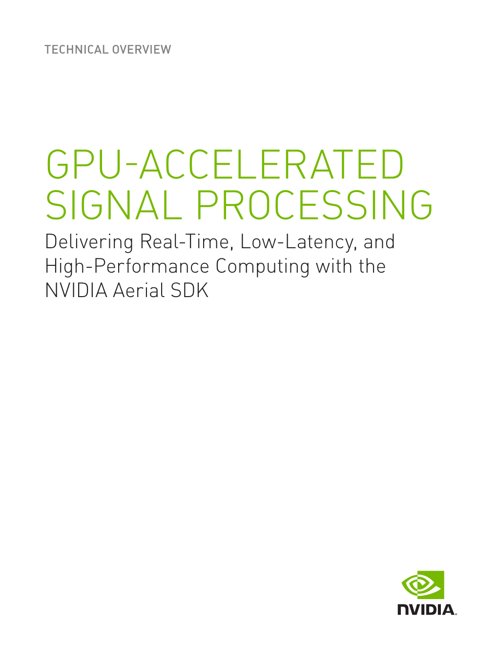 NVIDIA Technical Overview | GPU-Accelerated Signal Processing