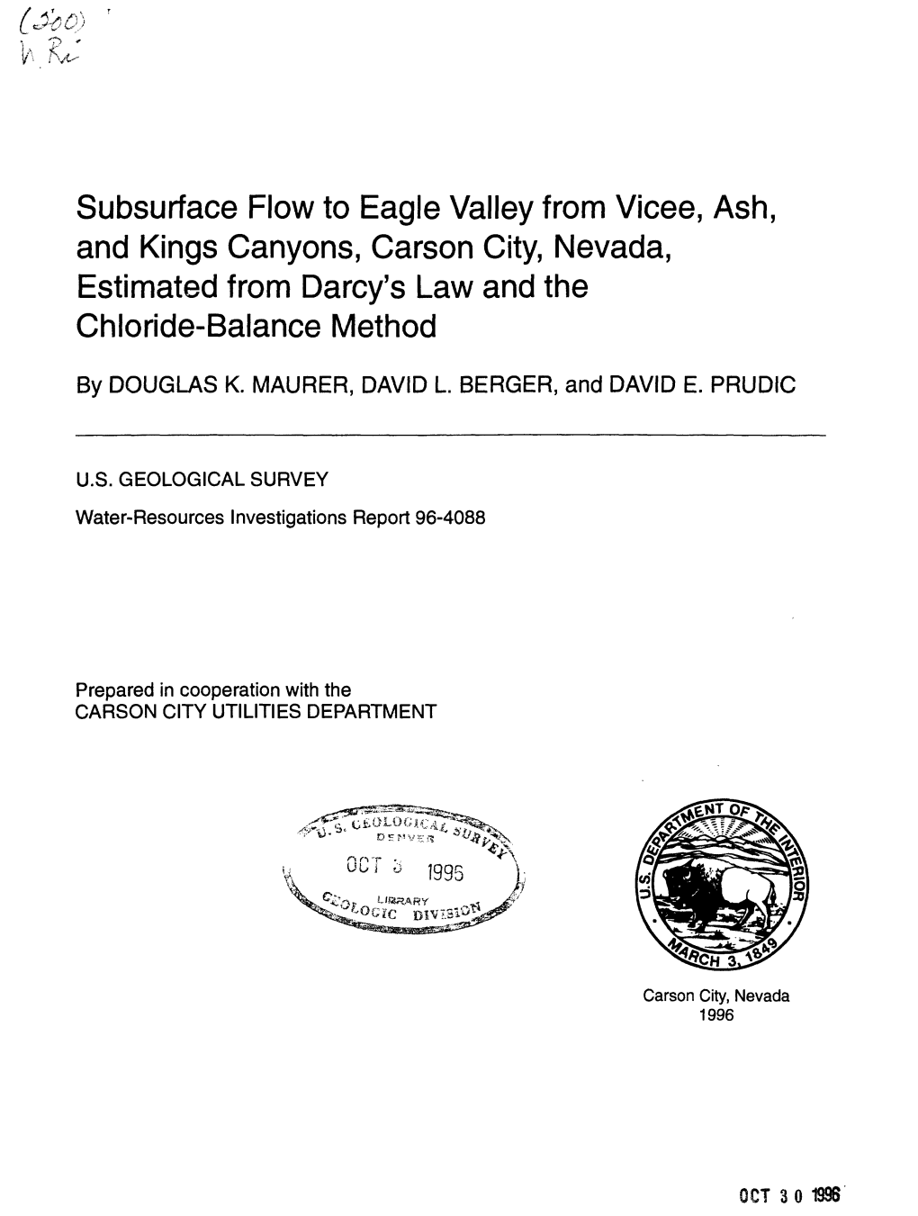 Subsurface Flow to Eagle Valley from Vicee, Ash, and Kings Canyons, Carson City, Nevada, Estimated from Darcy's Law and the Chloride-Balance Method