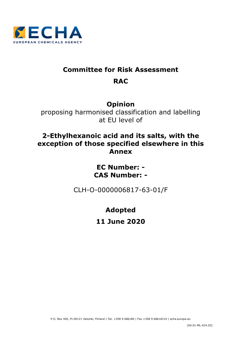 Committee for Risk Assessment RAC Opinion Proposing Harmonised