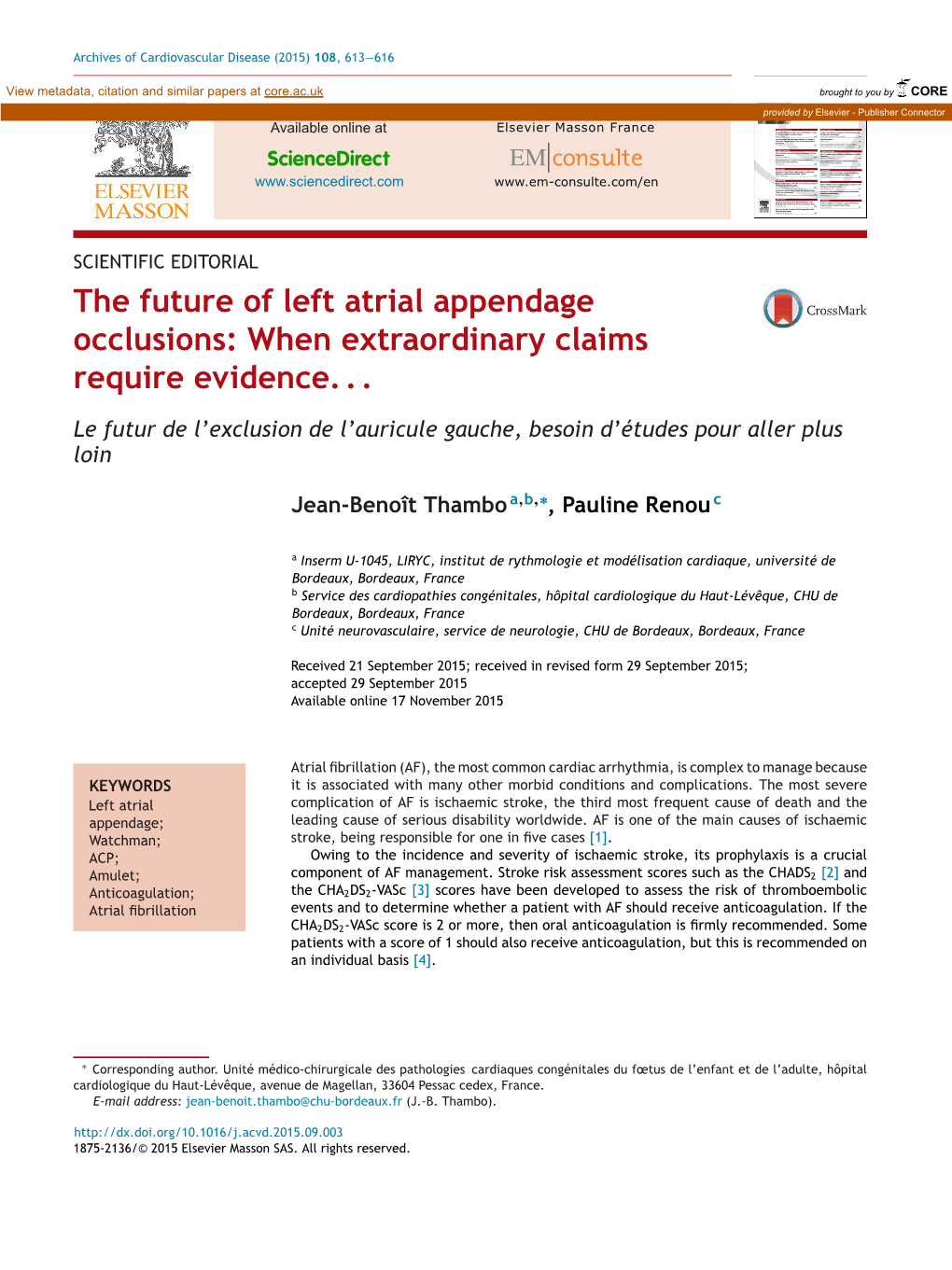 The Future of Left Atrial Appendage Occlusions: When Extraordinary Claims Require Evidence