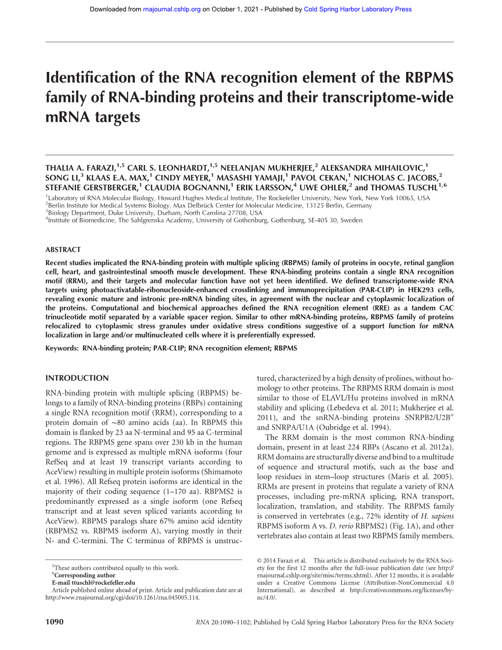 Identification of the RNA Recognition Element of the RBPMS Family of RNA-Binding Proteins and Their Transcriptome-Wide Mrna Targets