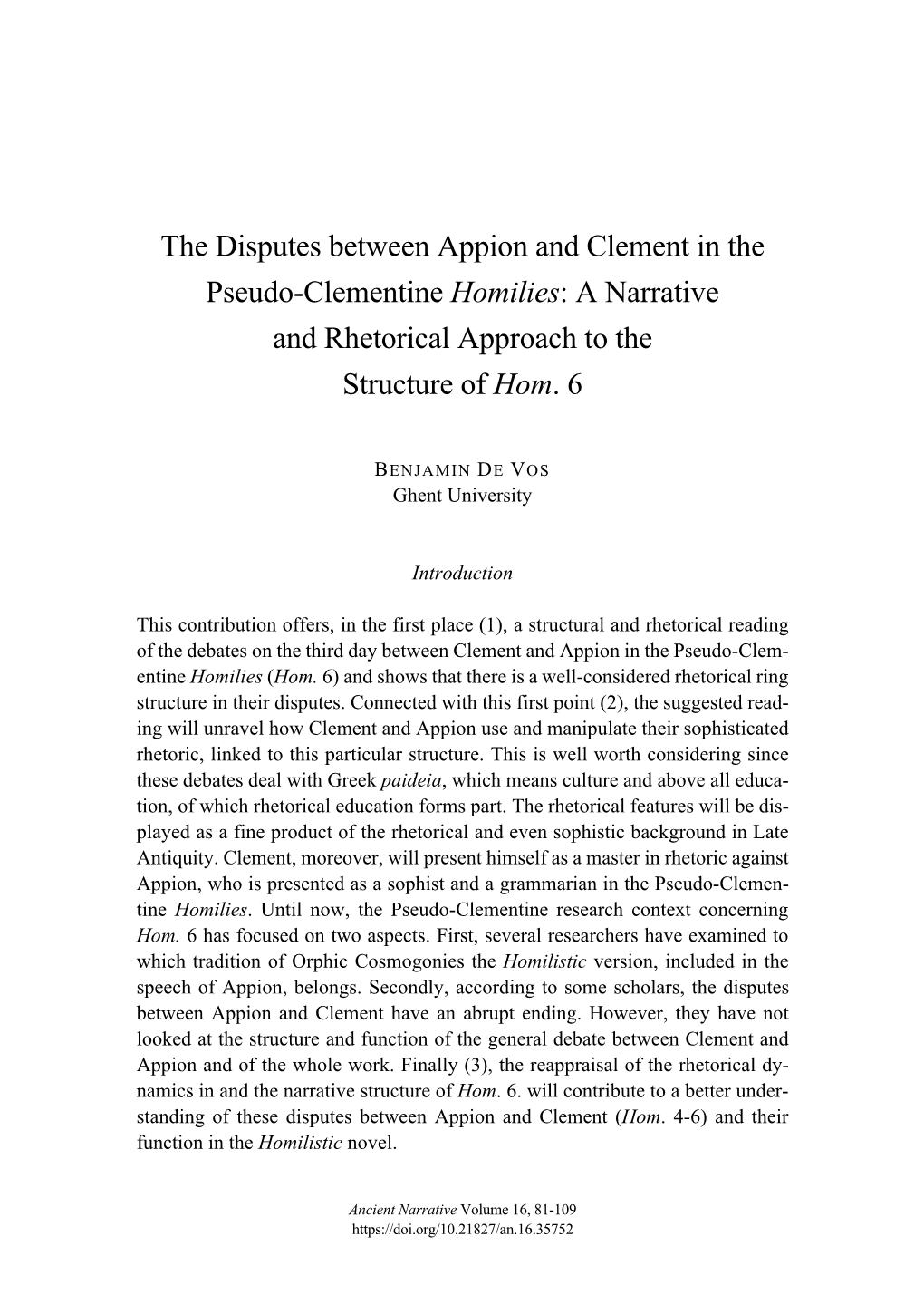 The Disputes Between Appion and Clement in the Pseudo-Clementine Homilies: a Narrative and Rhetorical Approach to the Structure of Hom