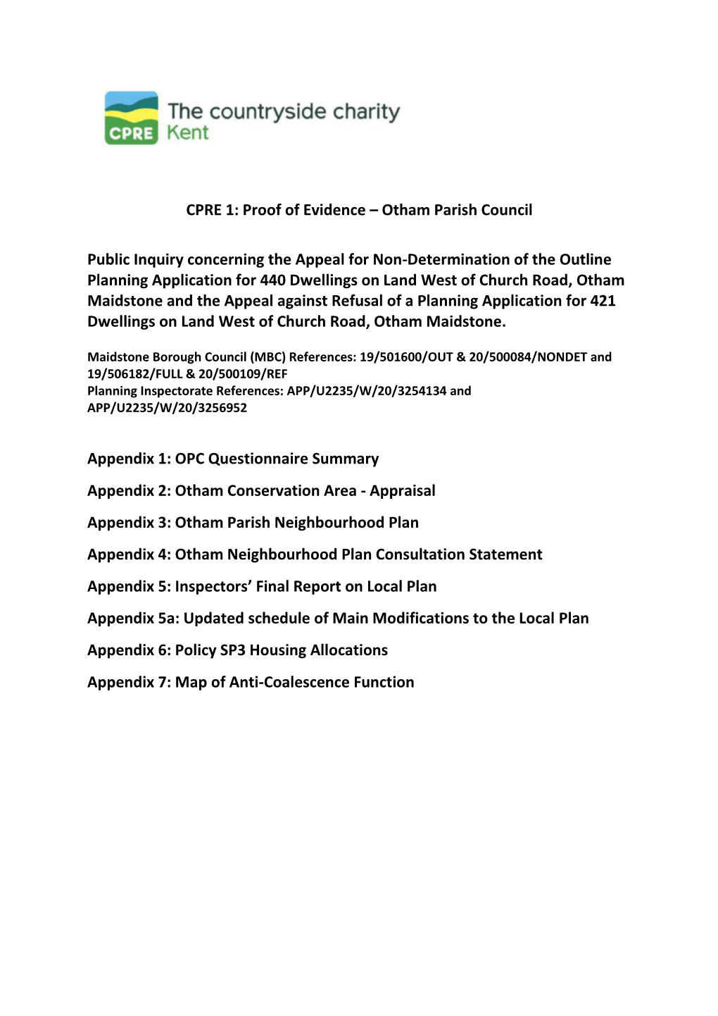 CPRE 1: Proof of Evidence – Otham Parish Council Public Inquiry