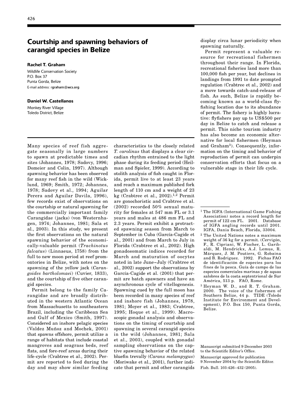 Courtship and Spawning Behaviors of Display Circa Lunar Periodicity When Spawning Naturally