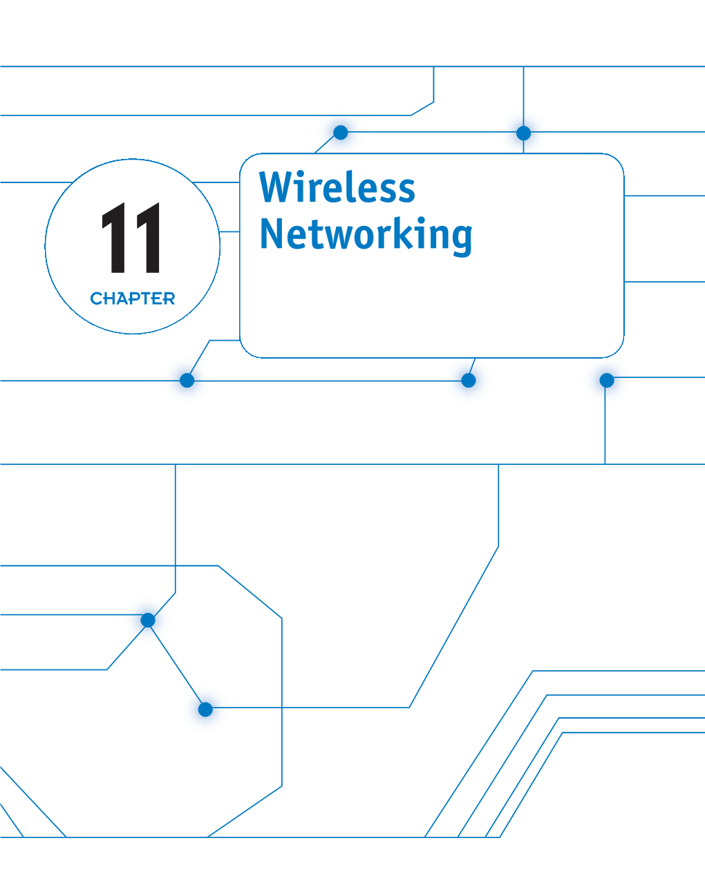 Wireless Networking Summary 11-4 Bluetooth, Wimax, and RFID Questions and Problems