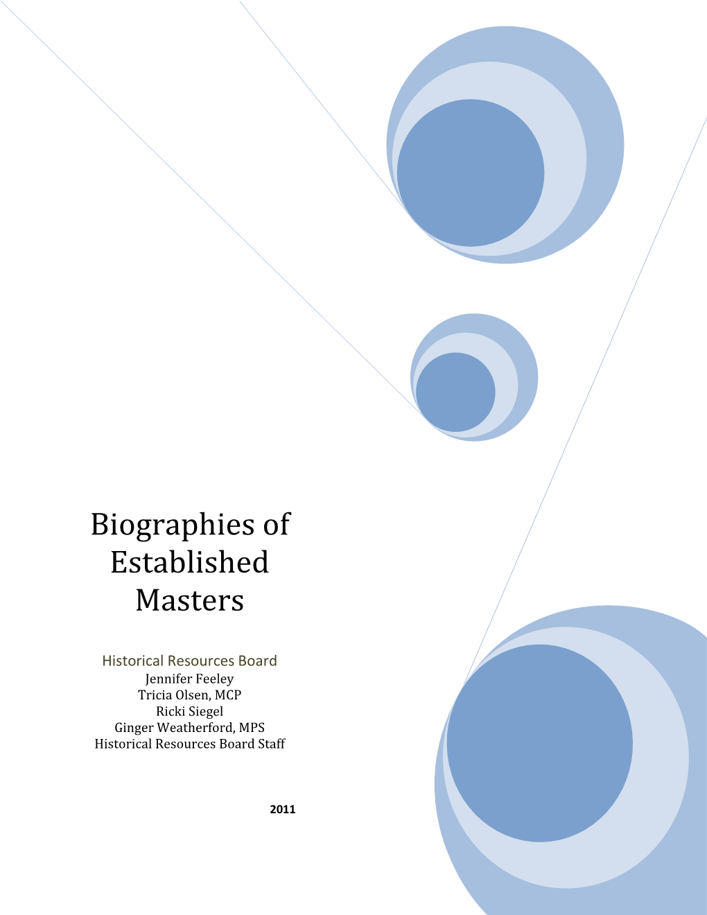 Biographies of Established Masters