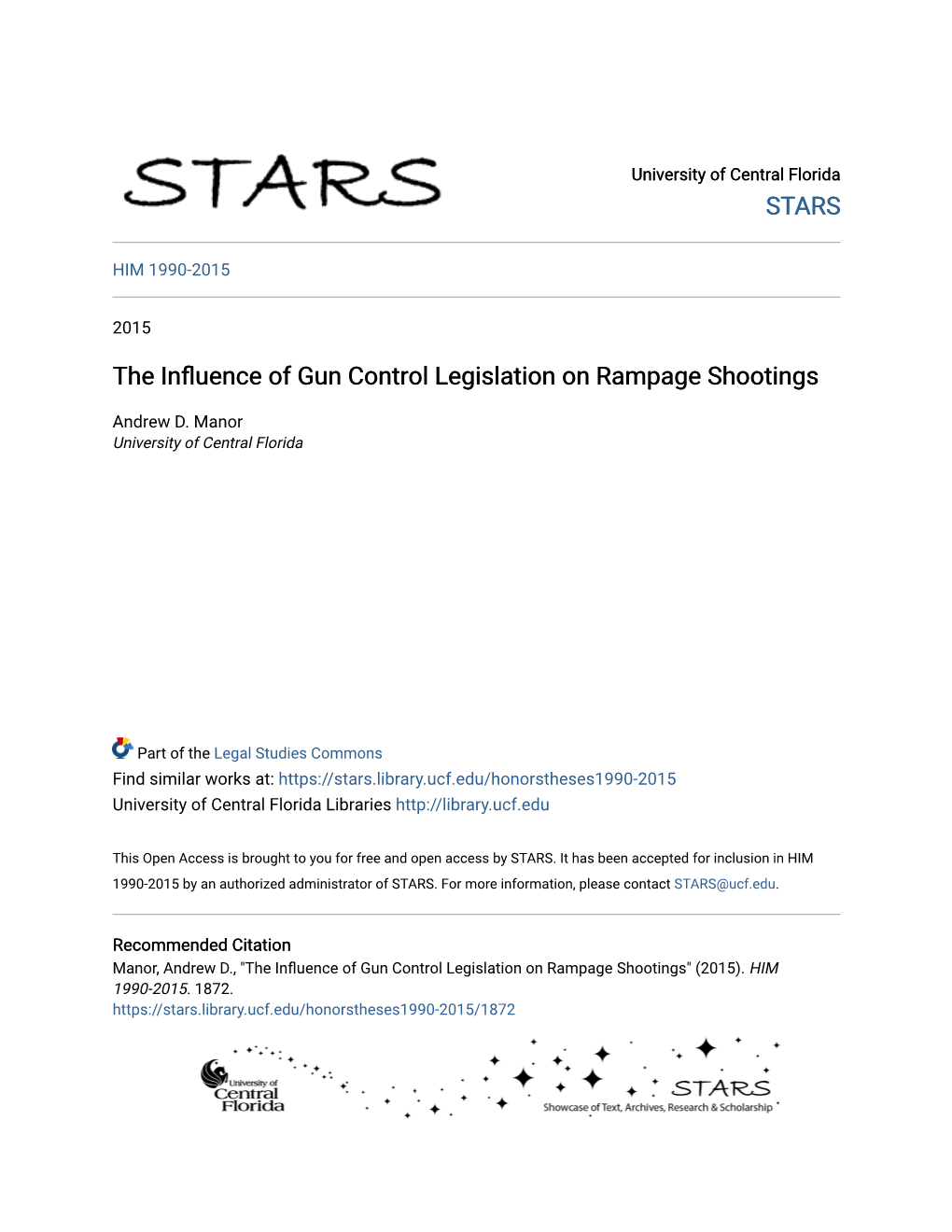 The Influence of Gun Control Legislation on Rampage Shootings