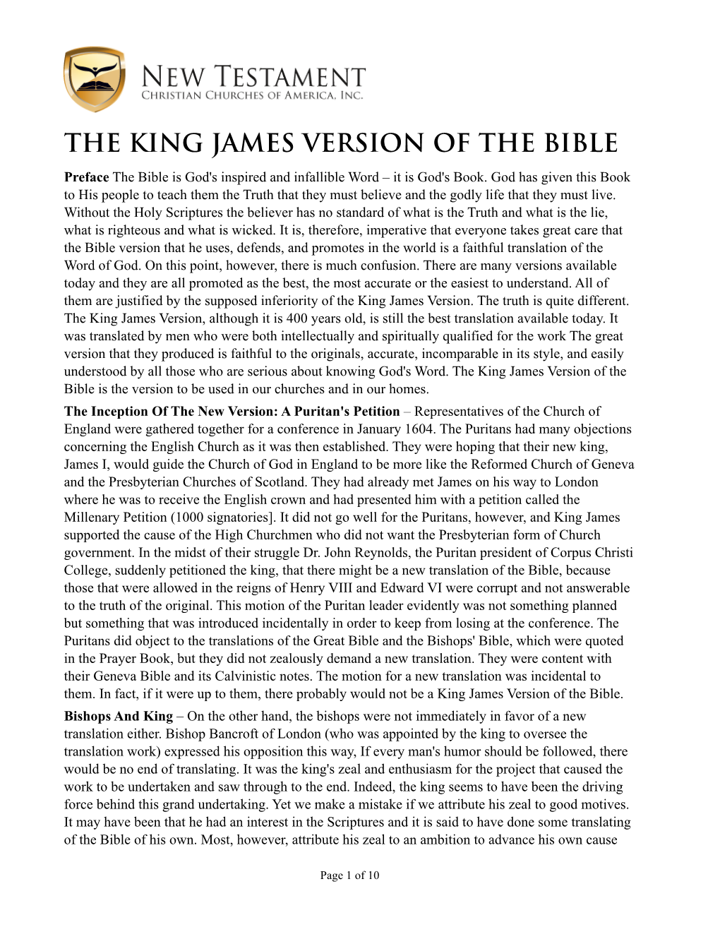 THE KING JAMES VERSION of the BIBLE Preface the Bible Is God's Inspired and Infallible Word – It Is God's Book