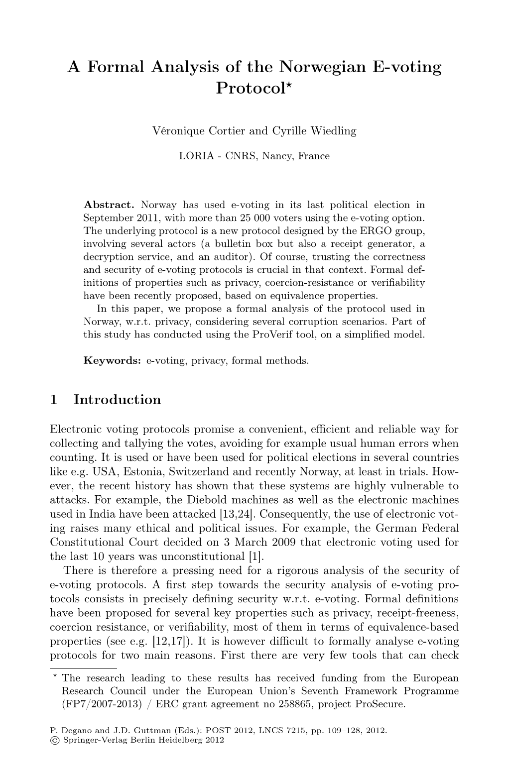 A Formal Analysis of the Norwegian E-Voting Protocol