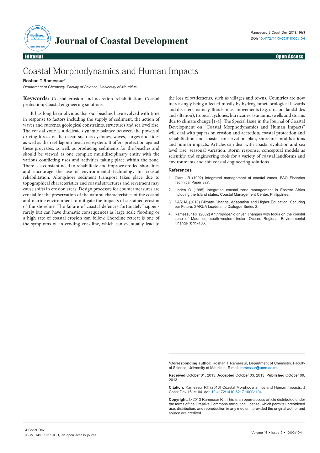 Coastal Morphodynamics and Human Impacts Roshan T Ramessur* Department of Chemistry, Faculty of Science, University of Mauritius