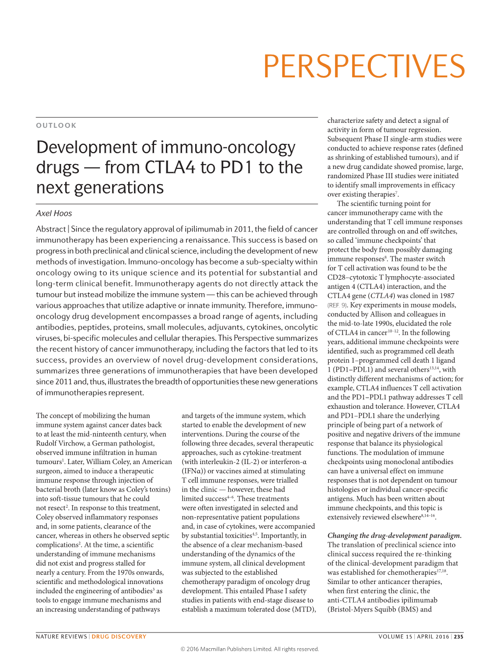 Development of Immuno-Oncology Drugs