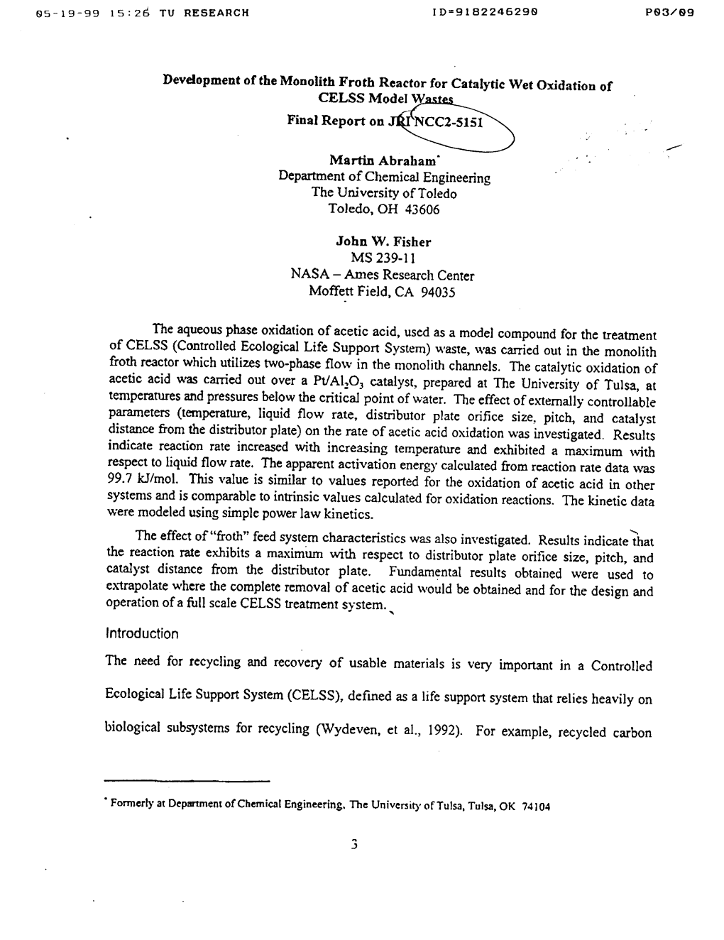 Devdopment of the Monolith Froth Reactor for Catalytic Wet Oxidation Of