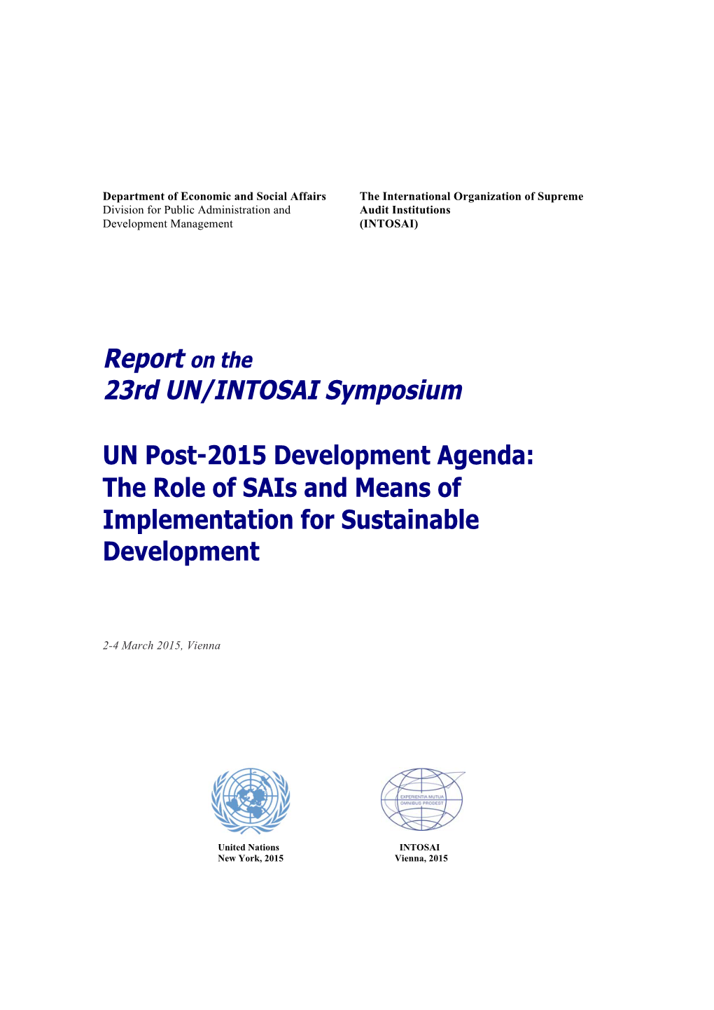 Report on the 23Rd UN/INTOSAI Symposium