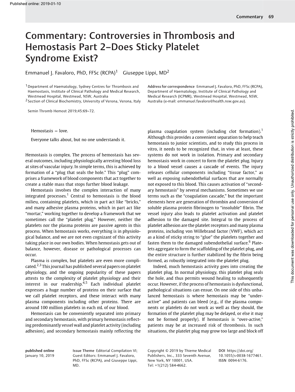 Controversies in Thrombosis and Hemostasis Part 2–Does Sticky Platelet Syndrome Exist?