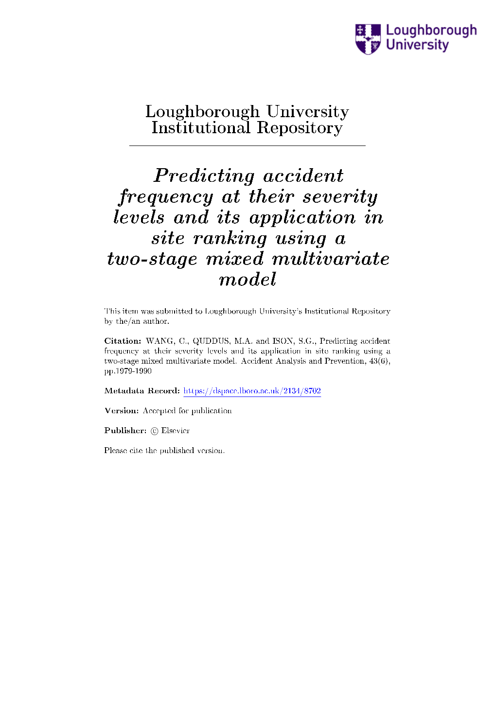 Predicting Accident Frequency at Their Severity Levels and Its Application in Site Ranking Using a Two-Stage Mixed Multivariate Model