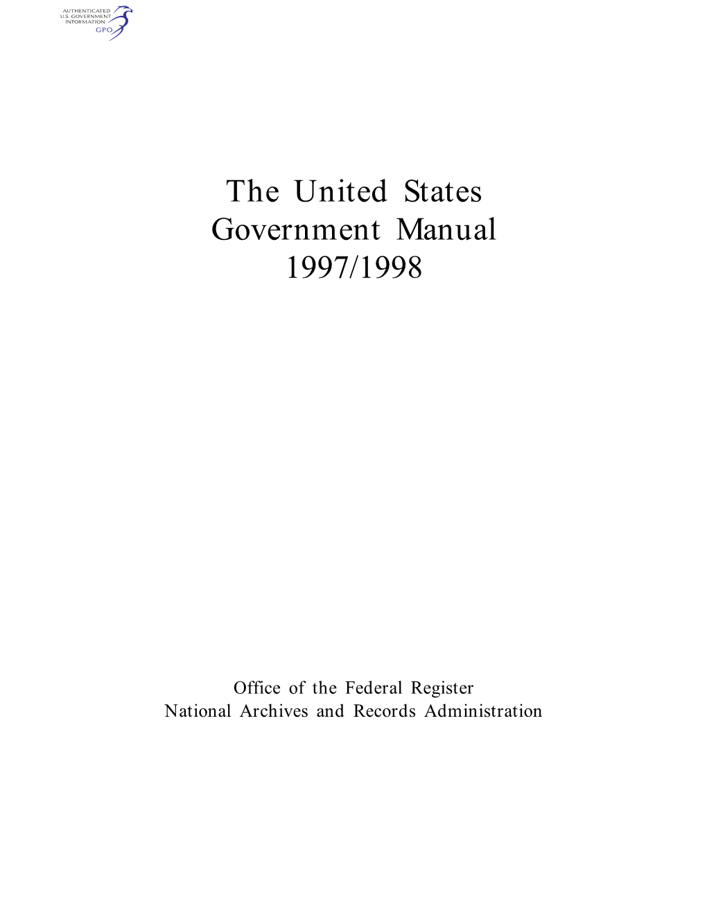 The United States Government Manual 1997/1998