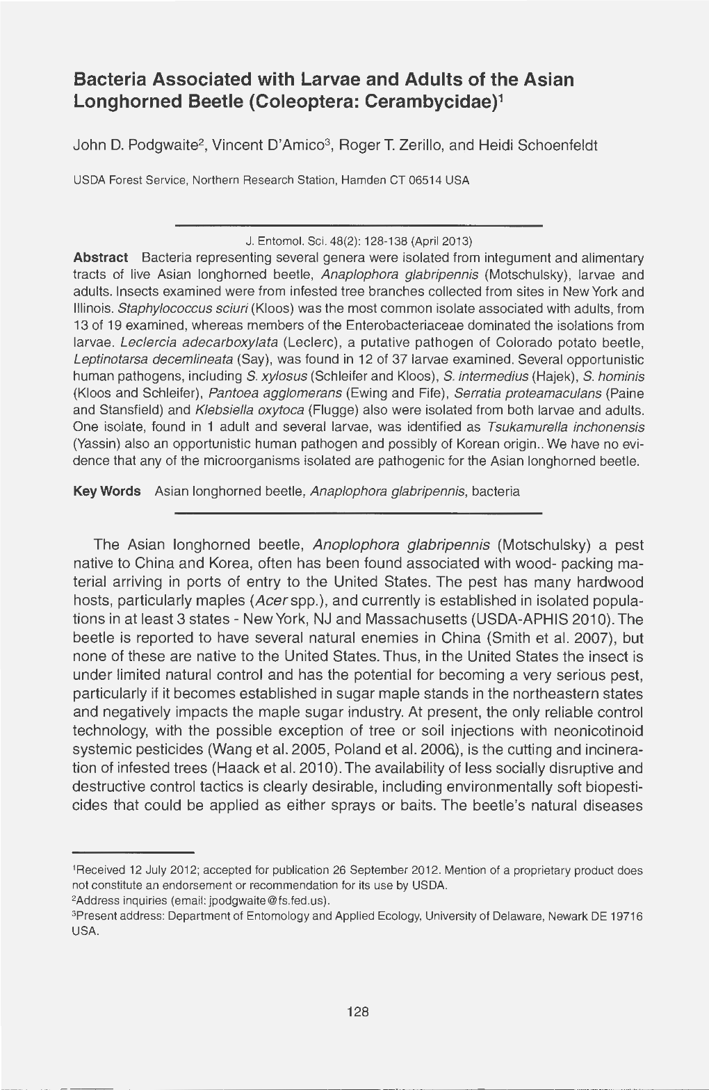 Bacteria Associated with Larvae and Adults of the Asian Longhorned Beetle (Coleoptera: Cerambycidae)1