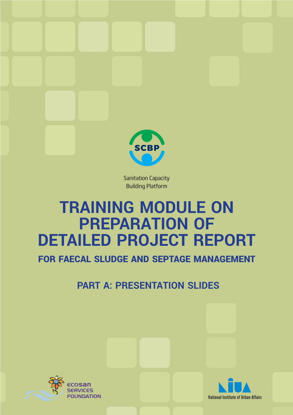 (DPR) for Faecal Sludge and Septage Management