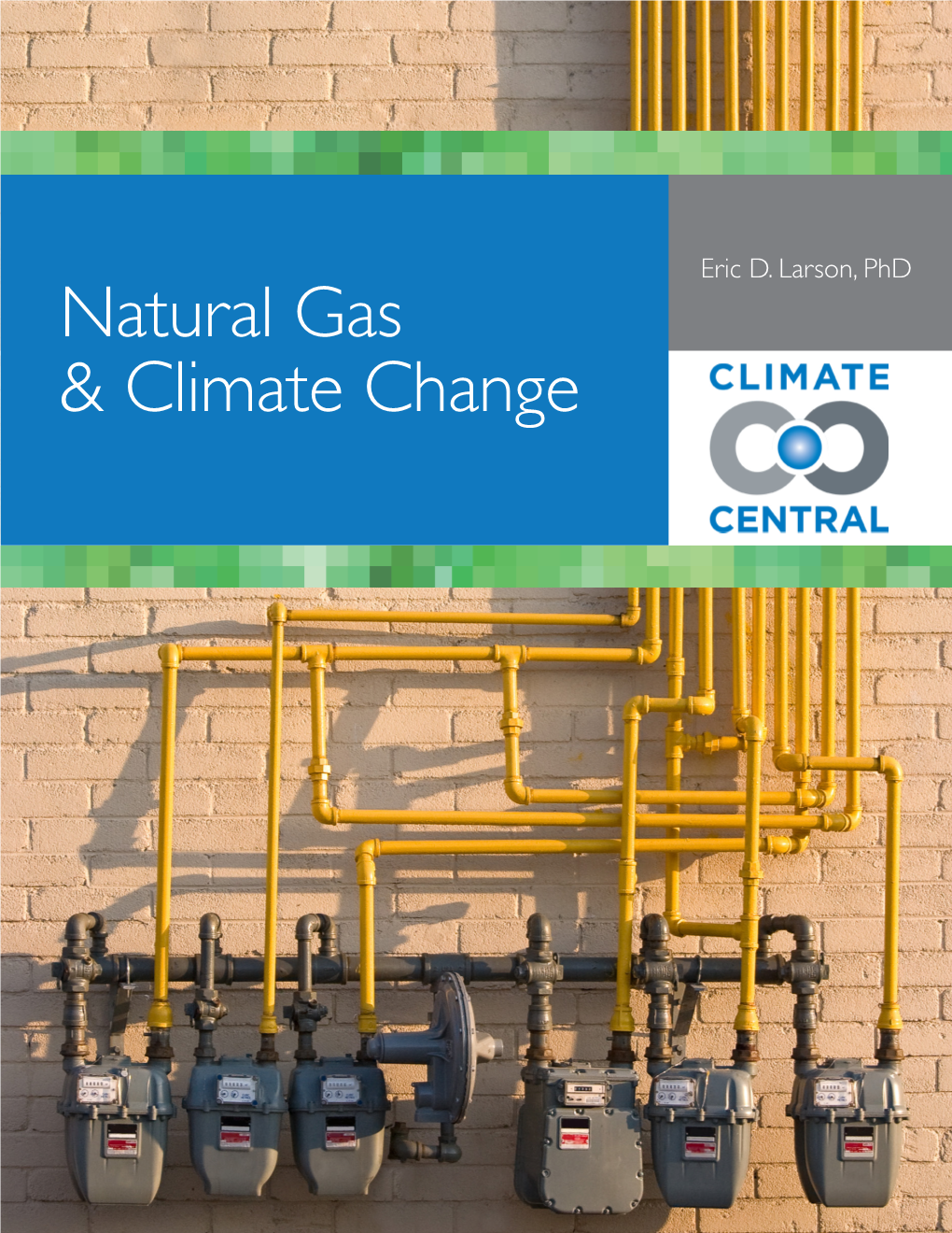 Natural Gas & Climate Change