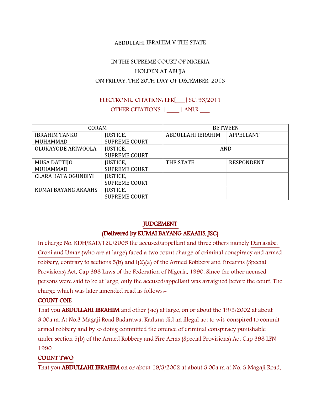 Abdullahi Ibrahim V the State in the Supreme Court Of