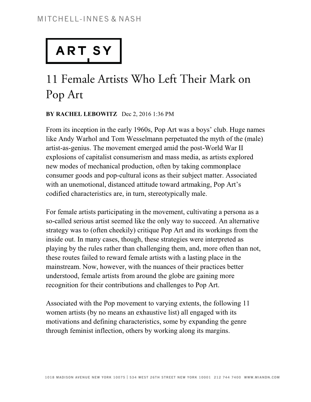 From Its Inception in the Early 1960S, Pop Art Was a Boys' Club. Huge