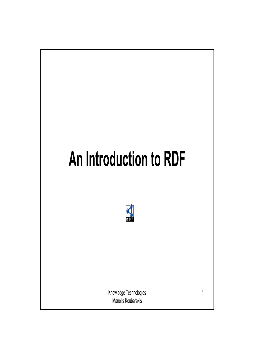 An Introduction to RDF